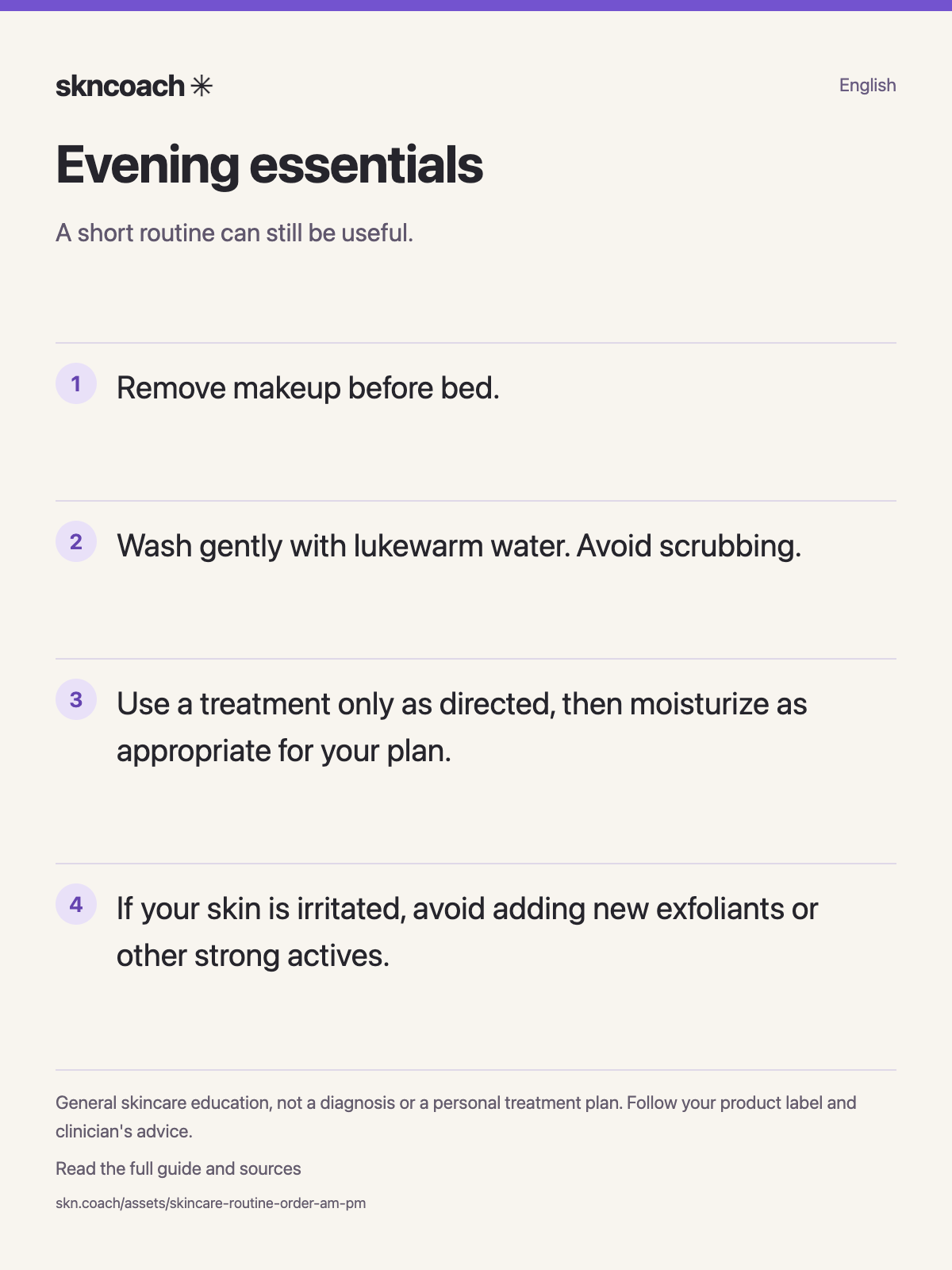 Evening essentials: A short routine can still be useful.